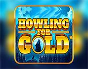 Howling For Gold Howling For Gold