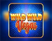 Wild Wild Vegas Wild Wild Vegas