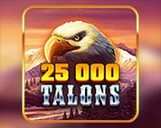 25000 Talons 25000 Talons