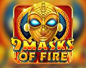 9 Masks of Fire 9 Masks of Fire
