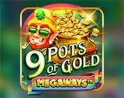 9 Pots of Gold Megaways 9 Pots of Gold Megaways