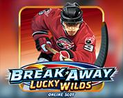 Break Away Lucky Wilds Break Away Lucky Wilds