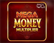 Mega Money Multiplier Mega Money Multiplier