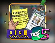 Nine to Five Nine to Five