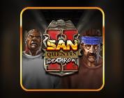 San Quentin 2: Death Row San Quentin 2: Death Row