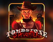 Tombstone Slaughter: El Gordo`s Revenge Tombstone Slaughter: El Gordo`s Revenge