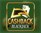 Cashback Blackjack Cashback Blackjack