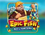Epic Fish:Net of Fortune Epic Fish:Net of Fortune