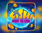 FISH! Shoot For Cash FISH! Shoot For Cash
