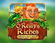 Gold Hit: O`Reilly`s Riches Gold Hit: O`Reilly`s Riches