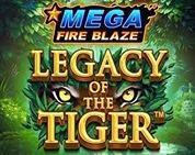 Mega Fire Blaze: Legacy of the Tiger Mega Fire Blaze: Legacy of the Tiger