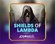 Shields of Lambda Shields of Lambda