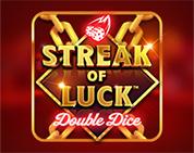 Streak of Luck: Double Dice Streak of Luck: Double Dice