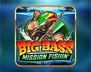 Big Bass Mission Fishin` Big Bass Mission Fishin`