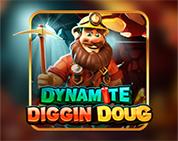 Dynamite Diggin Doug Dynamite Diggin Doug