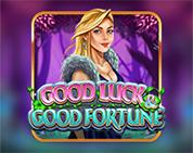 Good Luck & Good Fortune Good Luck & Good Fortune