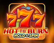 Hot to Burn Hold and Spin Hot to Burn Hold and Spin