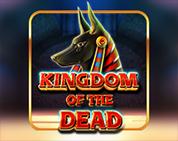 Kingdom of The Dead Kingdom of The Dead