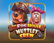 The Dog House - Muttley Crew The Dog House - Muttley Crew
