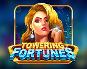 Towering Fortunes Towering Fortunes