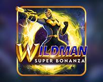 Wildman Super Bonanza Wildman Super Bonanza